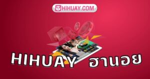 hihuay ฮานอย